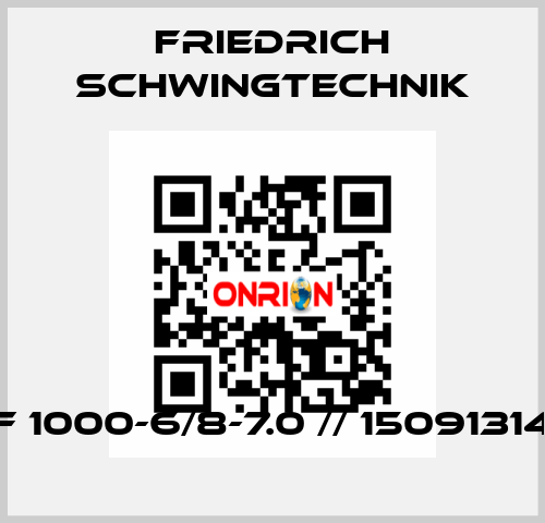 F 1000-6/8-7.0 // 15091314 Friedrich Schwingtechnik