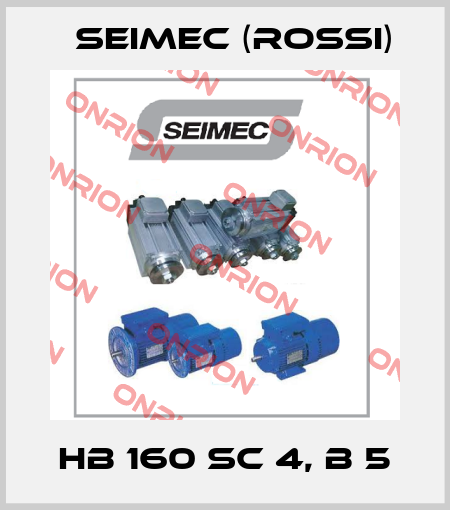 HB 160 SC 4, B 5 Seimec (Rossi)