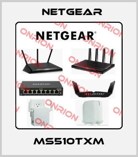 MS510TXM NETGEAR