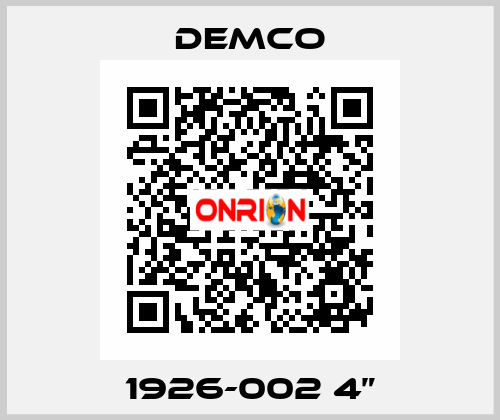 1926-002 4” Demco