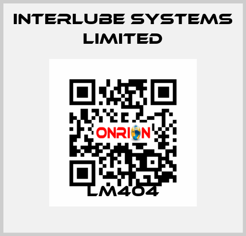 LM404 Interlube Systems Limited