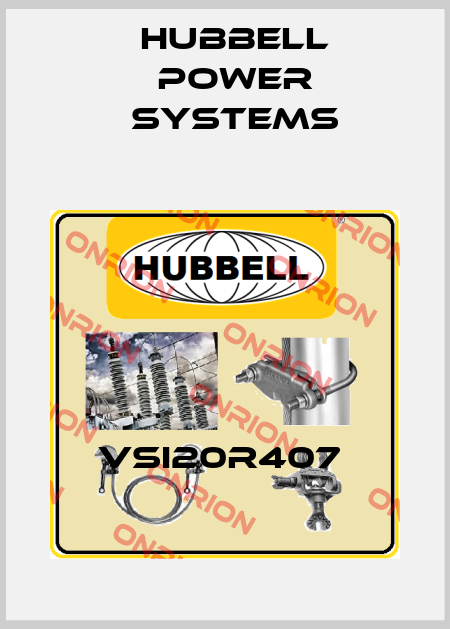 VSI20R407  Hubbell Power Systems
