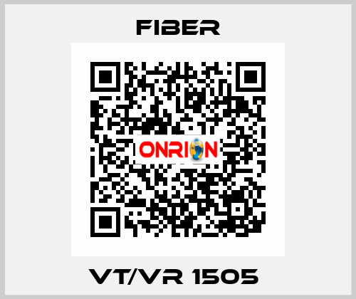 VT/VR 1505  Fiber