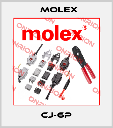 CJ-6P Molex