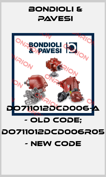 DO711012DCD006-A - old code; DO711012DCD006R05 - new code Bondioli & Pavesi