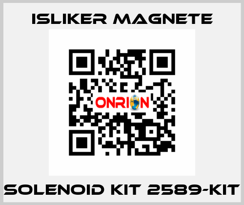 SOLENOID KIT 2589-KIT ISLIKER MAGNETE