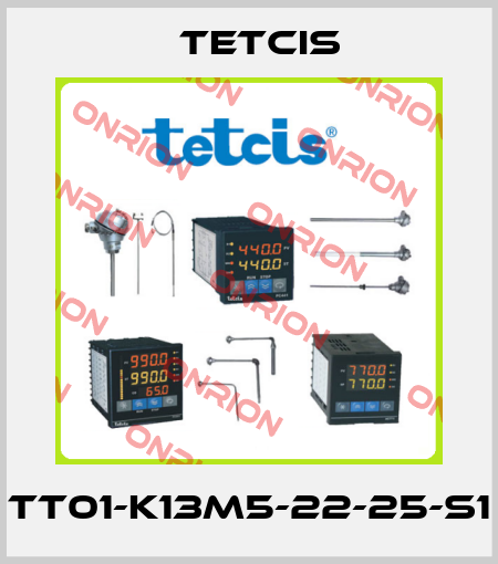 TT01-K13M5-22-25-S1 Tetcis