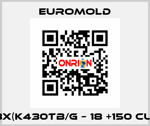 3x(K430TB/G – 18 +150 CU) EUROMOLD