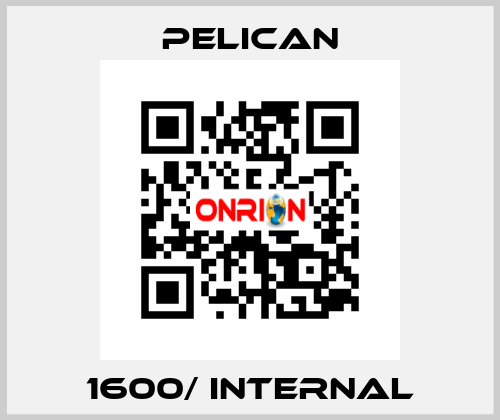 1600/ Internal Pelican