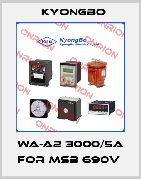 WA-A2 3000/5A FOR MSB 690V  Kyongbo