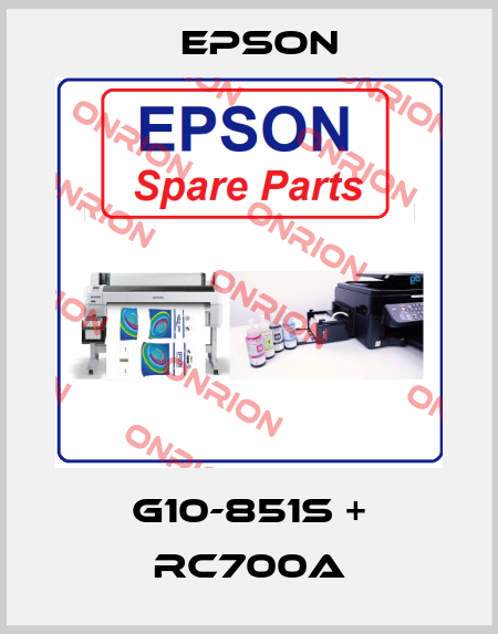 G10-851S + RC700A EPSON