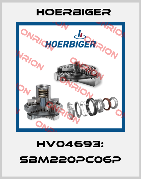 HV04693: SBM220PC06P Hoerbiger