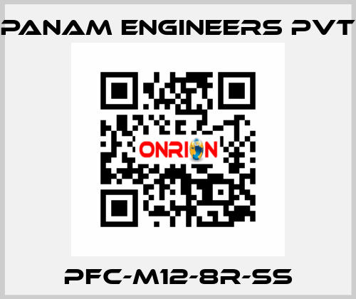 PFC-M12-8R-SS Panam Engineers Pvt