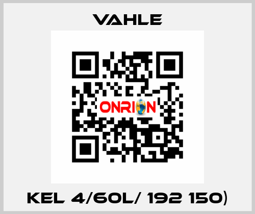 KEL 4/60L/ 192 150) Vahle