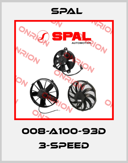 008-A100-93D 3-speed SPAL