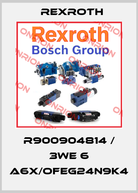 R900904814 / 3WE 6 A6X/OFEG24N9K4 Rexroth