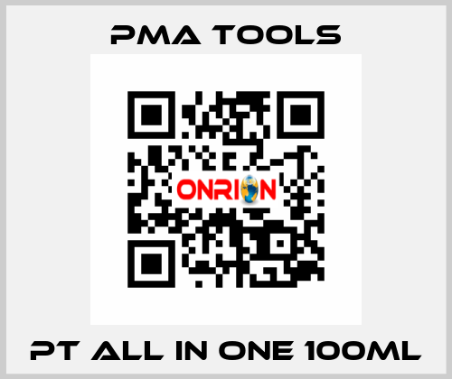 PT all in One 100ml PMA tools