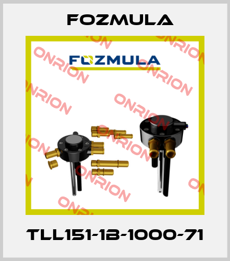 TLL151-1B-1000-71 Fozmula