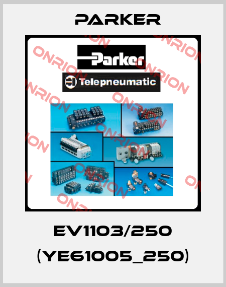 EV1103/250 (YE61005_250) Parker