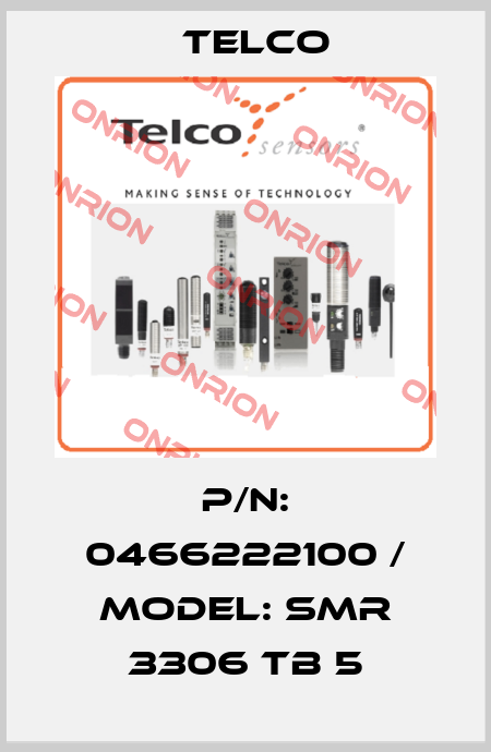 P/N: 0466222100 / MODEL: SMR 3306 TB 5 Telco
