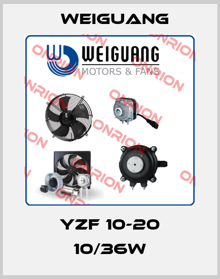 YZF 10-20 10/36W Weiguang