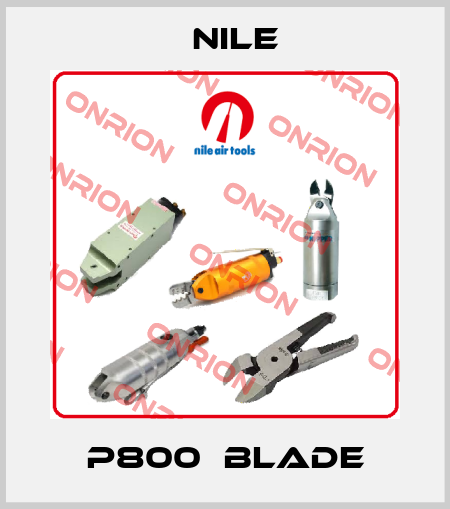 P800  Blade Nile