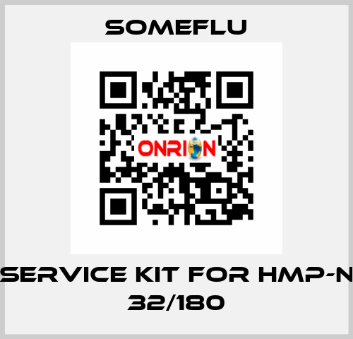 service kit for HMP-N 32/180 SOMEFLU