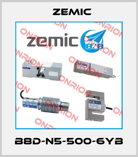 B8D-N5-500-6YB ZEMIC