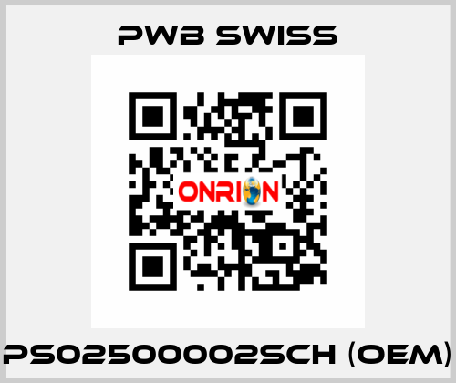 PS02500002SCH (OEM) PWB Swiss