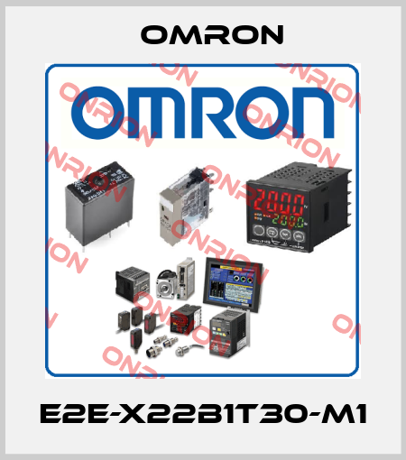 E2E-X22B1T30-M1 Omron