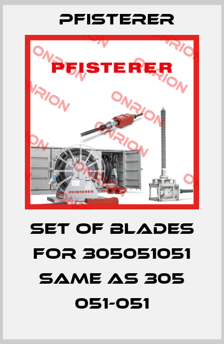 set of blades for 305051051 same as 305 051-051 Pfisterer