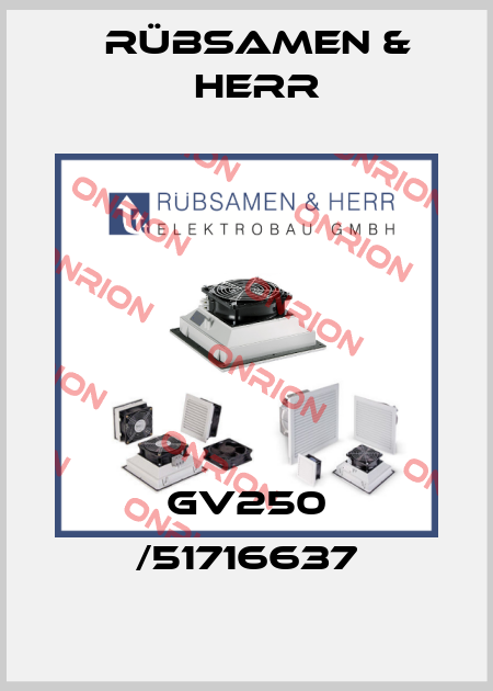 GV250 /51716637 Rübsamen & Herr