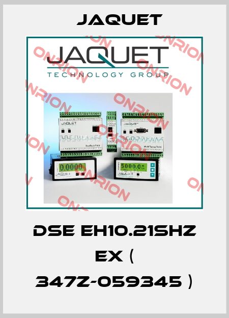 DSE EH10.21SHZ Ex ( 347Z-059345 ) Jaquet