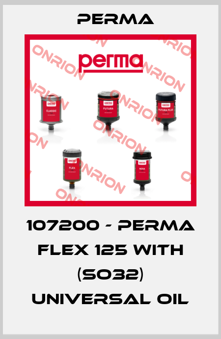 107200 - Perma FLEX 125 with (SO32) universal oil Perma