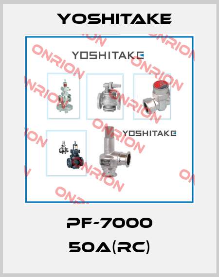 PF-7000 50A(Rc) Yoshitake