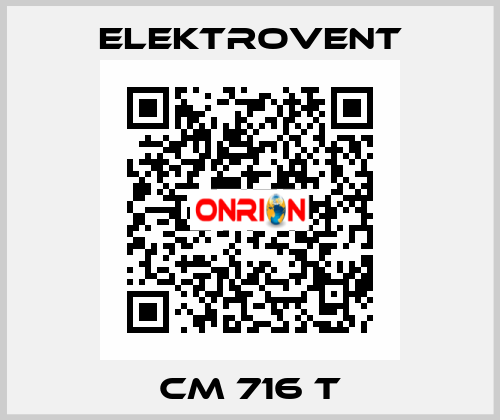 CM 716 T ELEKTROVENT