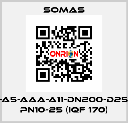 MTV-A5-AAA-A11-DN200-D25-B20 PN10-25 (IQF 170) SOMAS