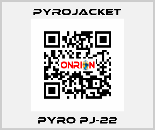 PYRO PJ-22 Pyrojacket