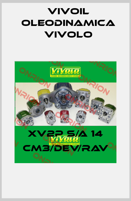 XV2P S/A 14 CM3/DEV/RAV Vivoil Oleodinamica Vivolo
