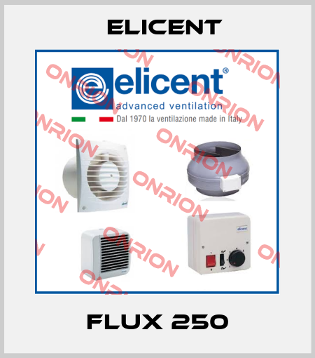 Flux 250 Elicent