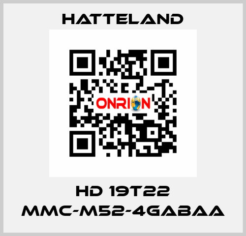 HD 19T22 MMC-M52-4GABAA HATTELAND