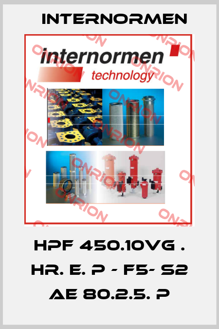 HPF 450.10VG . HR. E. P - F5- S2 AE 80.2.5. P Internormen