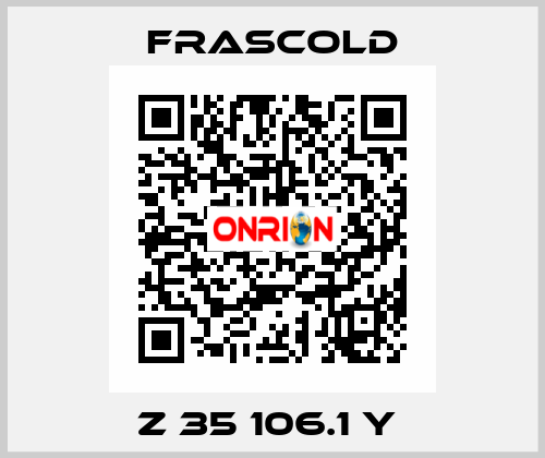 Z 35 106.1 Y  Frascold