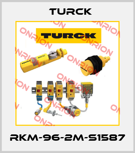 RKM-96-2M-S1587 Turck