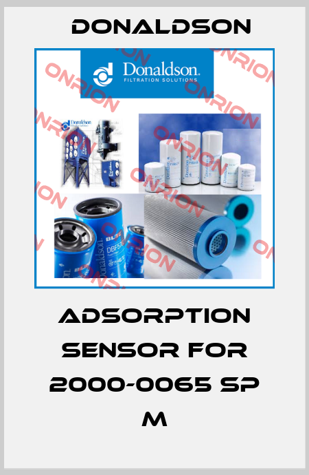 Adsorption sensor for 2000-0065 SP M Donaldson