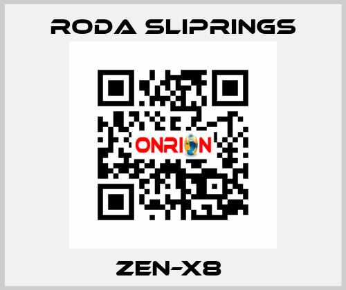 ZEN–X8  Roda Sliprings