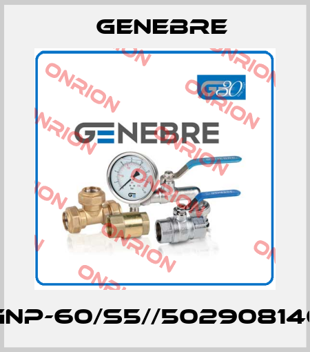 GNP-60/S5//502908140 Genebre