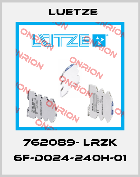 762089- LRZK 6F-D024-240H-01 Luetze