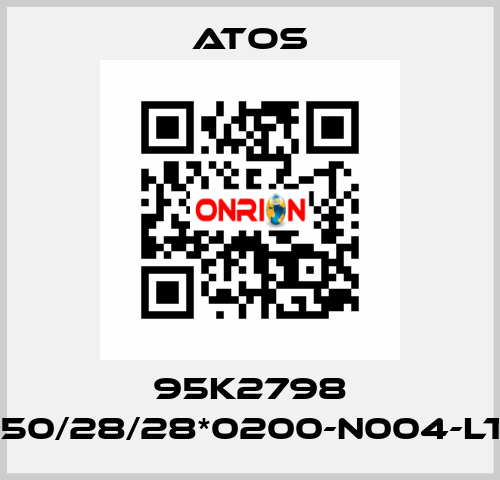 95K2798 CK-9-50/28/28*0200-N004-LT-B1X1 Atos