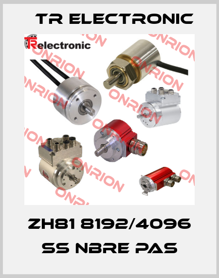 ZH81 8192/4096 SS NBRE PAS TR Electronic
